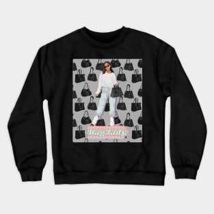 Bag Lady Crewneck Sweatshirt